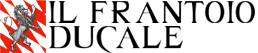Frantoio Ducale